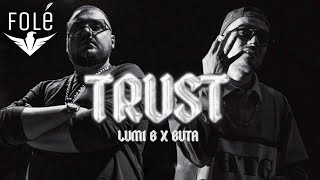 Lumi B x Buta - TRUST