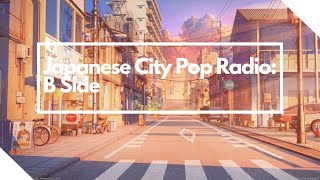 Japanese City Pop Radio: B Side