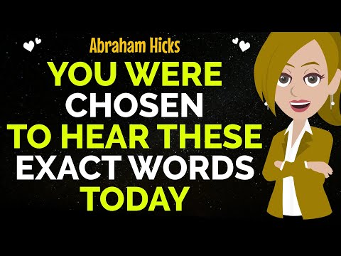 You Were Chosen To Hear These Exact Words Today !✨✅Abraham Hicks 2025