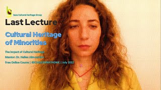 The Impact of Cultural Heritage | Lecture 06 | SCHG_FOC22_ICH | Identities of Minorities in SW Asia