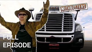 Big Rig Myths | MythBusters | Season 5 Episode 12 | Full Episode