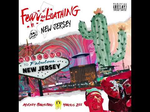 Fear and Loathing in New Jersey - feat Young Zee