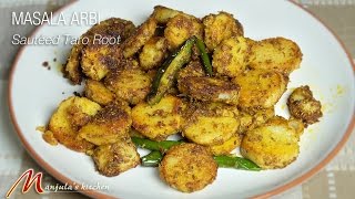 Masala Arbi | Sauteed Taro Root |  Recipe by Manjula