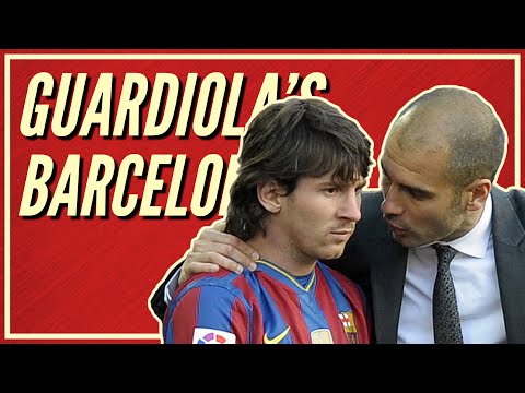 Pep Guardiola's Barcelona: The Greatest Team Ever