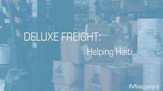 Deluxe Freight: Helping Haiti