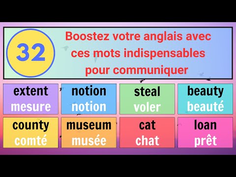 (32) Mots essentiels en anglais pour enrichir votre vocabulaire et communiquer efficacement