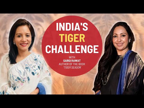 India's Tiger Challenge in conversation with Gargi Rawat | Ep 33 | The Literature Lounge