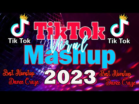 NEW BEST NONSTOP TIKTOK MASHUP VIRAL REMIX 2023 - NONSTOP VIRAL DISCO REMIX DANCE CRAZE 2023