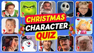 Guess the Christmas Character Quiz 🎅🎄 The Grinch, Santa, Kevin McCallister & More