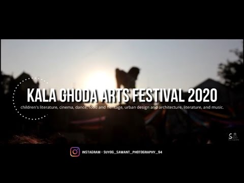 Kala Ghoda Art Festival 2020 , cinematographer & edited by  - suyog sawant