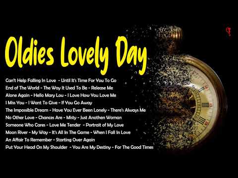 Oldies Lovely Day - Oldies But Goodies