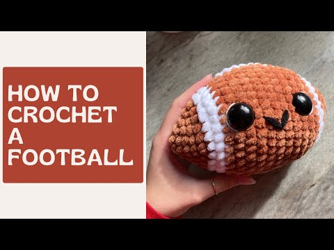 Football Crochet Pattern | Free Crochet Tutorial for Beginners