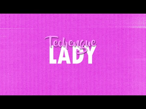 LADY | TECHENGUE | Alan Quiñonez