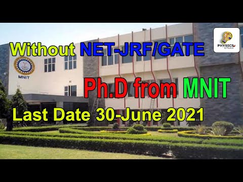 Phd Admission 2021 | MNIT Jaipur | Last Date 30 June