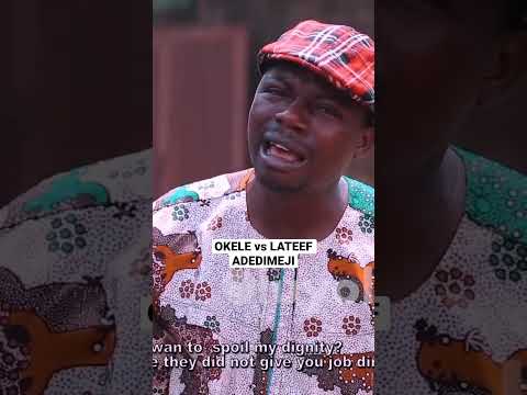 OKELE vs LATEEF ADEDIMEJI #comedy #okele #ijebu #gaji #jigan #midemartins #sanyeri #trendingshorts