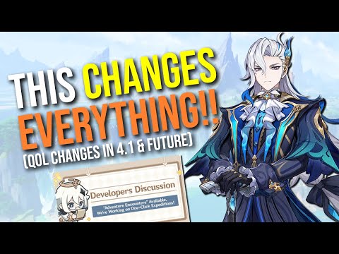 MASSIVE QoL Changes Coming to Genshin in 4.1 and the FUTURE!! | Genshin Impact