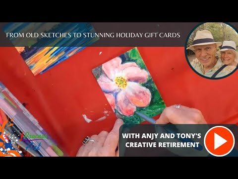 🎨 Transform Old Sketches into Stunning Holiday Gift Cards | Anjy and Tony’s Creative Retirement