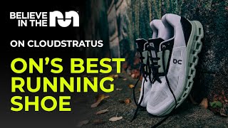 SHOE REVIEW | On Cloudstratus | Max Cushion, Kind Of