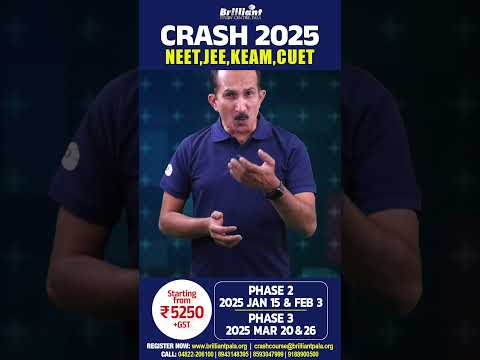 Brilliant Pala's NEET | JEE | KEAM Crash Course | 2025 #resultsmatter