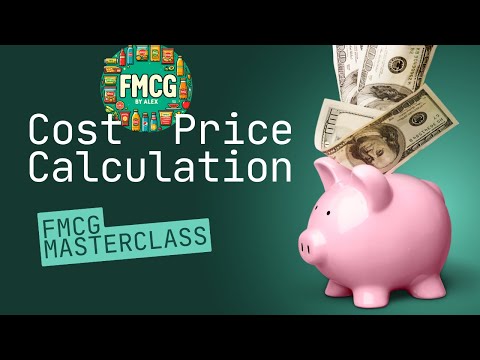 Cost Price Calculation (FMCG by Alex)