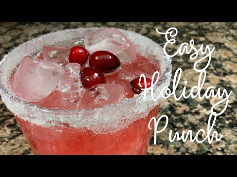 Easy Holiday Punch | Sparkling Cran-Punch | Punch Recipe