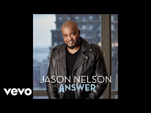 Jason Nelson - Never Go a Day (Audio)