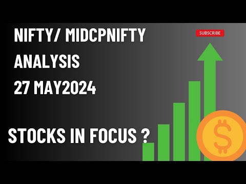 MIDCPNIFTY 27 May 2024 | Monday