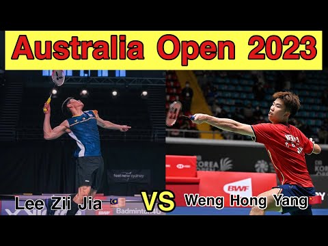 Lee Zii Jia vs Weng Hong Yang | Australian Open 2023 SF | 李梓嘉 vs翁泓阳