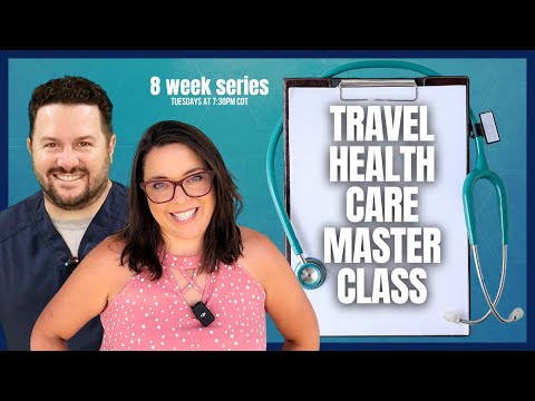 8 Week Travel Healthcare Master Class Intro