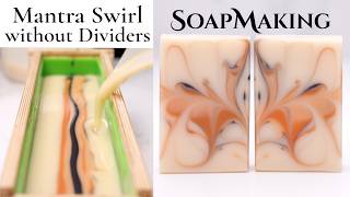 Mantra Swirl without Dividers Soap making