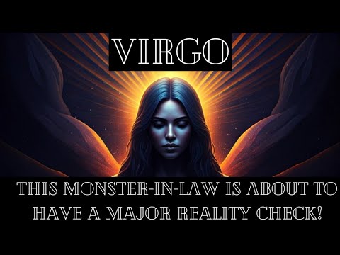 ♍VIRGO Love Reading💚This Monster-in-Law is about to have a MAJOR reality check!😵‍💫