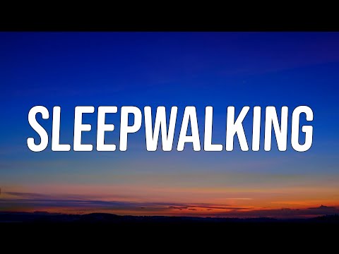 Zach Hood, Sasha Alex Sloan - Sleepwalking (Lyrics)