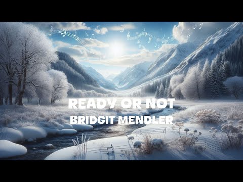 Bridgit Mendler - Ready or Not (Lyrics)