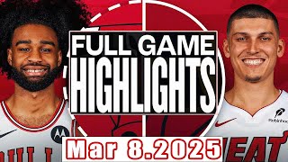 Chicago Bulls Vs Miami Heat Full Game Highlights Mar 8,2025 NBA Season 2024-25