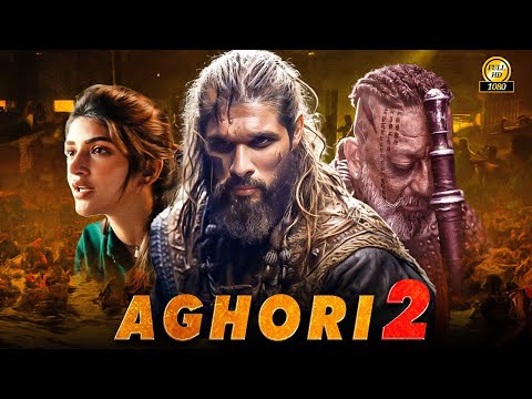 AGHORI2 " Allu Arjun & Shruti Haasan New Released Hindi Dub Action Full Blockbuster Movies 2025