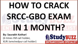 How to crack SRCC-GBO exam in 30 days? Study plan for 1 month