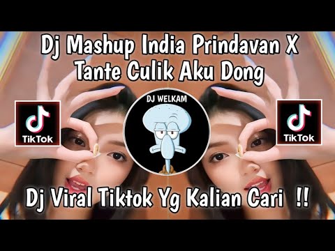 DJ MASHUP INDIA PRINDAVAN X TANTE CULIK AKU DONG BY KHARIS SOPAN || DJ VIRAL TIK TOK 2024 !!