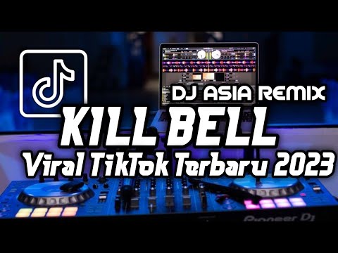 DJ KILL BILL X WELCOME TO SAHARA FULL BEAT TERBARU 2023