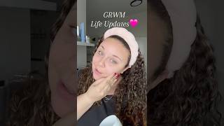 GRWM life update edition🩷 #grwm #getreadywithme #lifeupdate #lifeupdates #grwmskincare #storytime