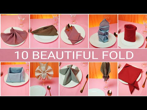 10 DESIGN NAPKIN FOLDING