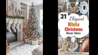 21 Magnificent White Christmas Decor Ideas