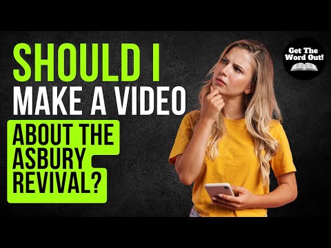 Should I Make a Video about the Asbury Revival?! | Growing on Youtube with Trending Topics