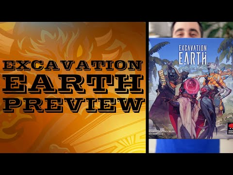 Excavation Earth - Kickstarter Preview