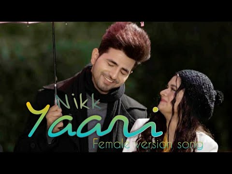 #Nikk #YaarifemaleversionSong             Yaari  Nikk & Avneet_kaur (female version song)