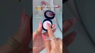 Vanilla solid perfume under ₹300 #indianskincareproducts #perfume #shorts #viralvideo