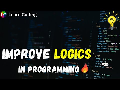 How to Build Logic in Programming | Logic building tips