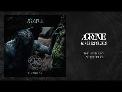 Agrypnie - Wir Ertrunkenen