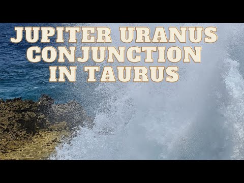 Jupiter Uranus conjunction in Taurus 2024 ALL SIGNS