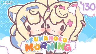 【FUWAMOCO MORNING】episode 130 🐾 #FWMCMORNING