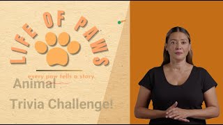 Animal Trivia Challenge | Welcome to Life of Paws!